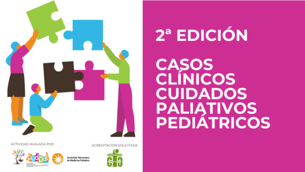 Cartel informativo de la 2ª edición de casos clínicos en cuidados paliativos pediátricos organizados por PEDPAL